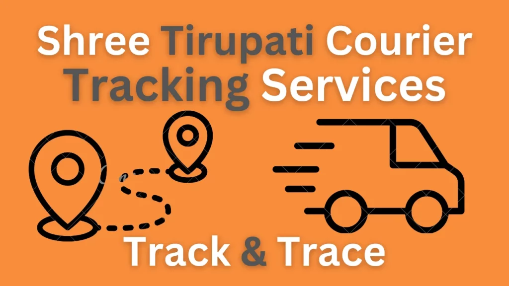 Shree Tirupati Logistical Courier Tracking Online