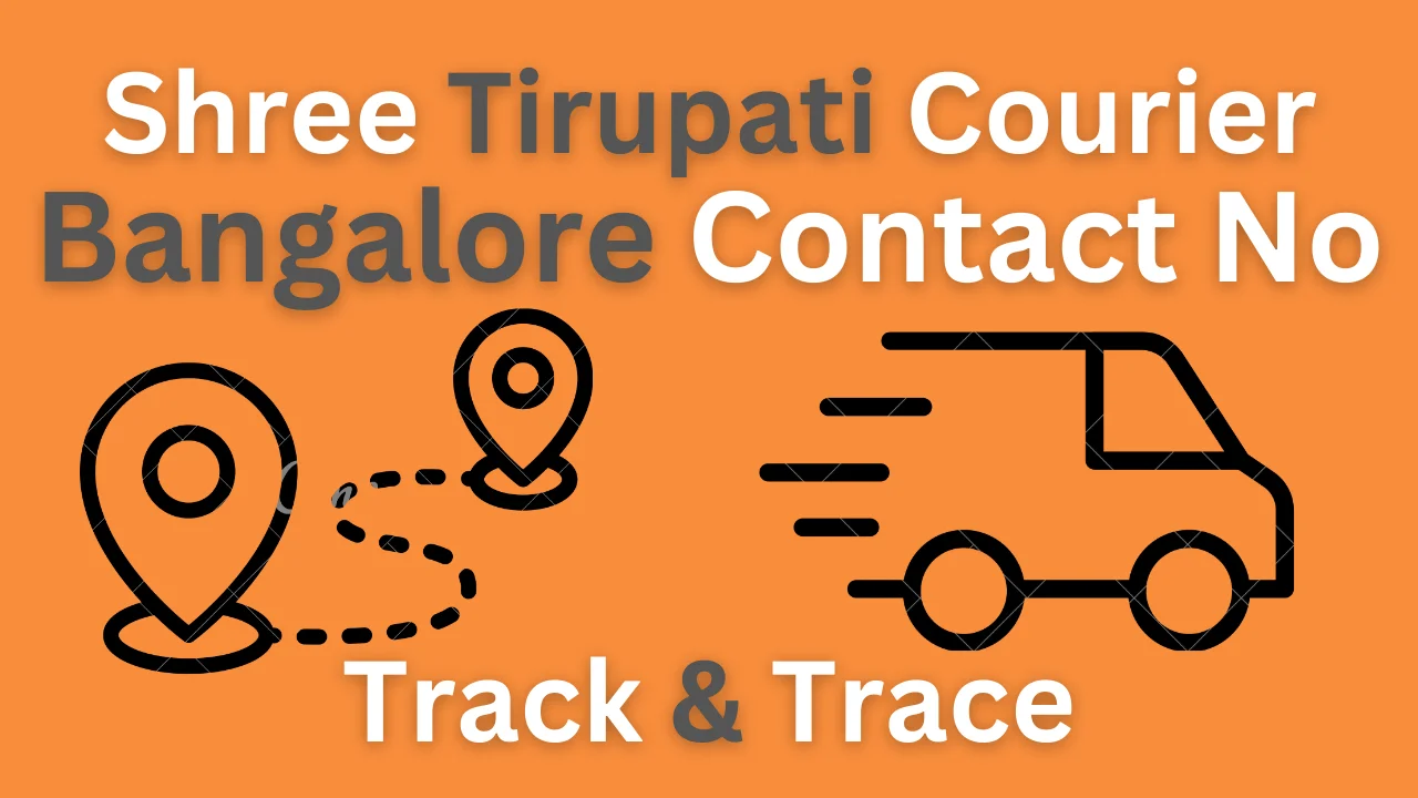 Shree Tirupati Courier Bangalore Contact Number & Address