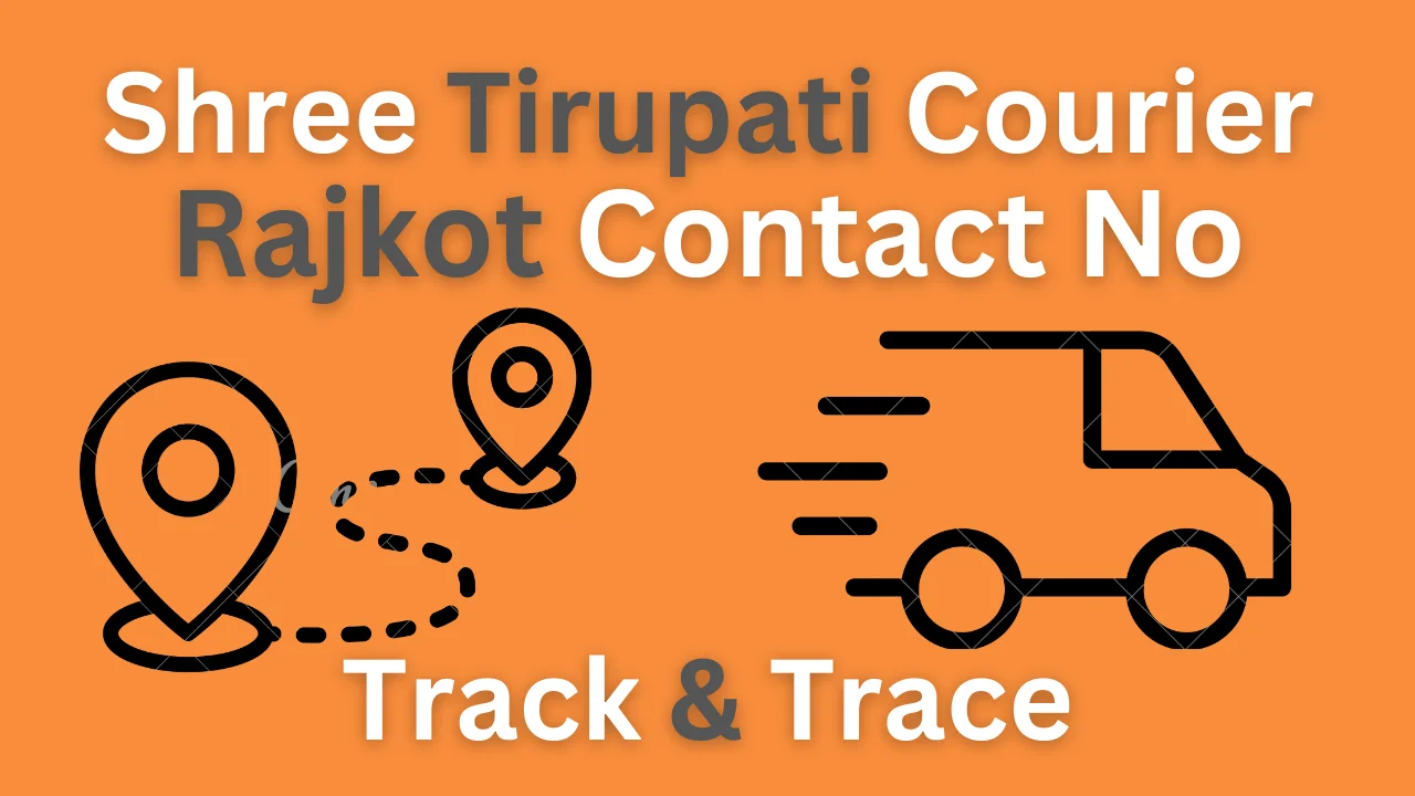 Shree Tirupati Courier Rajkot Contact Number & Address