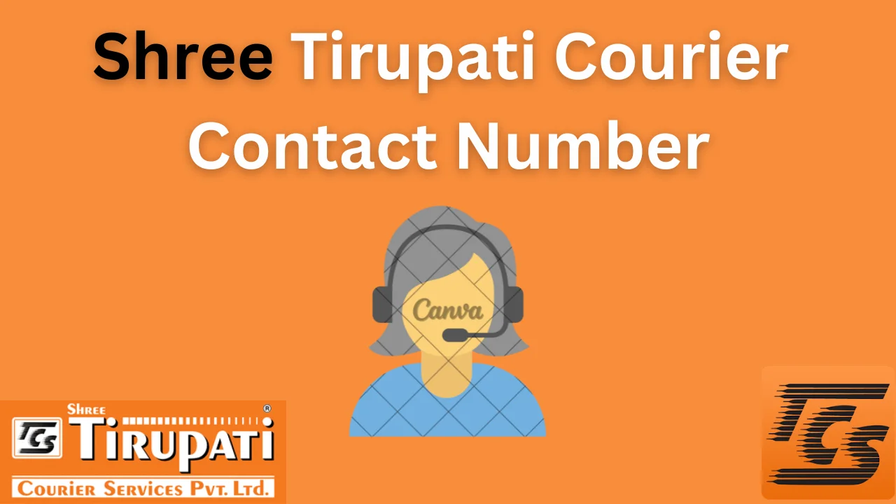 Shree Tirupati Courier Contact Number & Customer Care Helpline